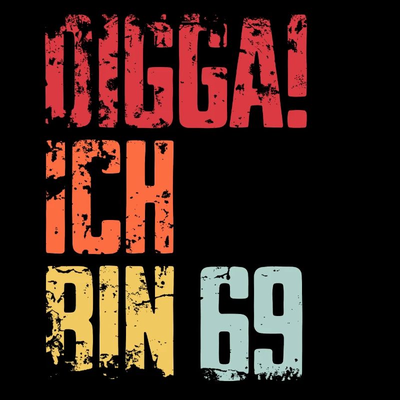 69. Geburtstag 69 Jahre Geschenk Spruch