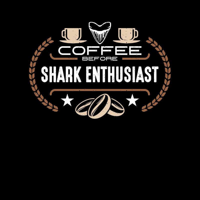 Shark Enthusiast Coffee Oceanologist Coffee Lover