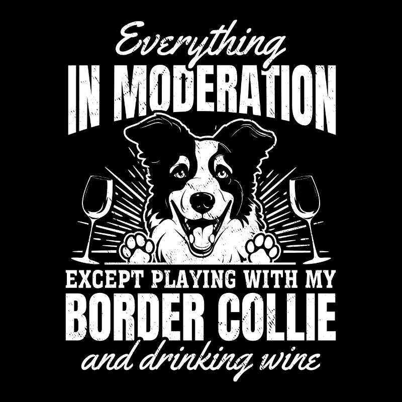 Border Collie Lover Dicton Border Collie