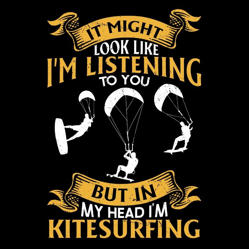 Kiteboarding Kitesurfer - But in my head I'm