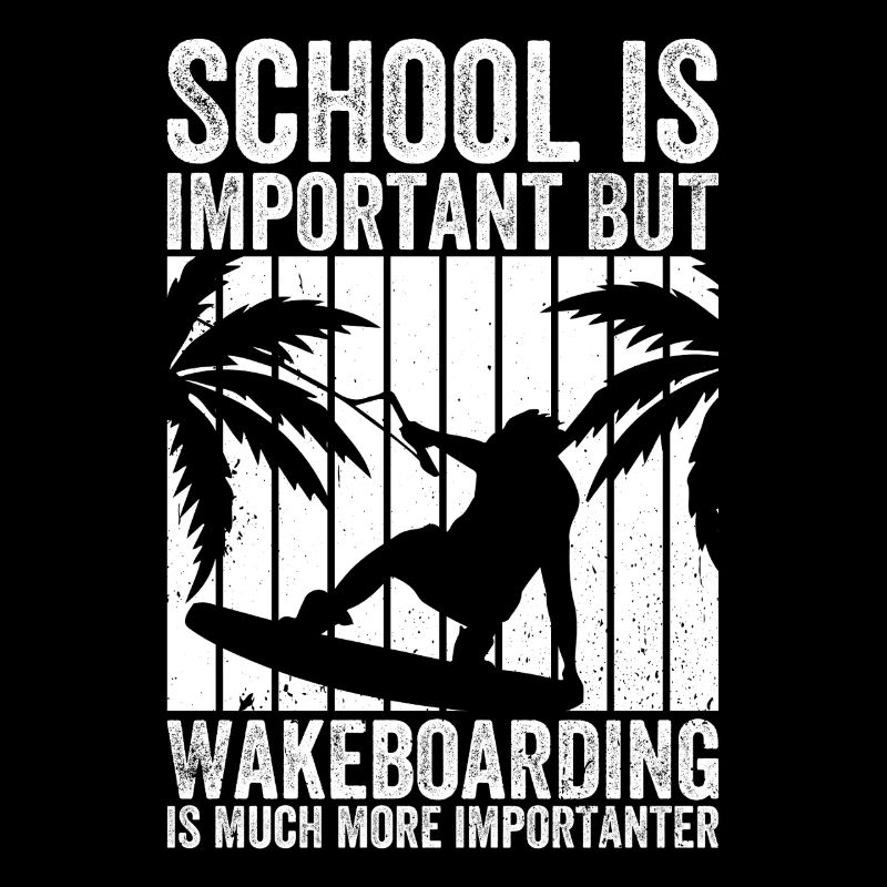 L’école est importante, mais le wakeboard l’est