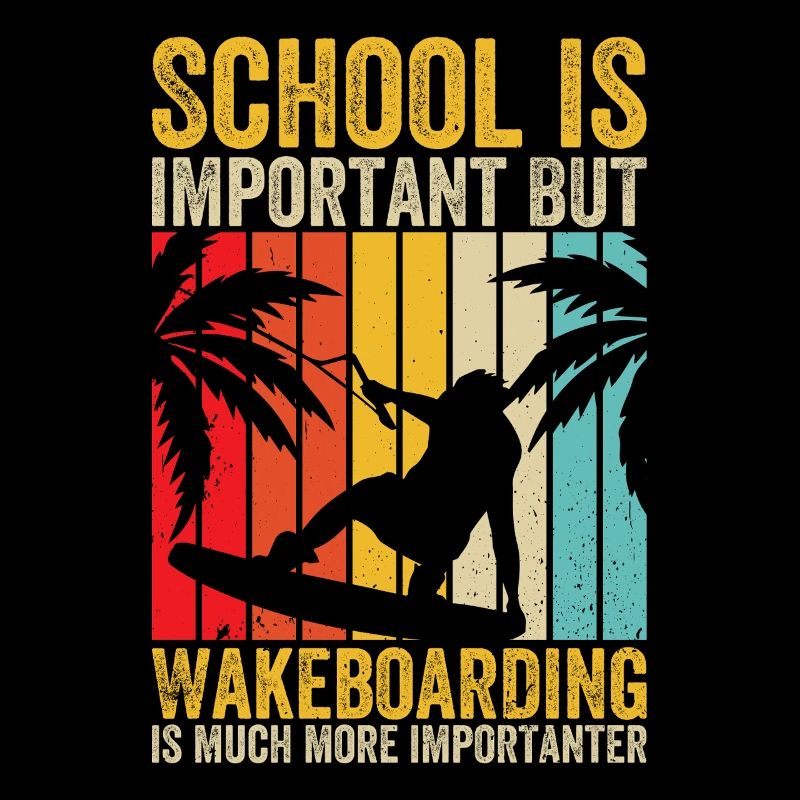 L’école est importante, mais le wakeboard l’est