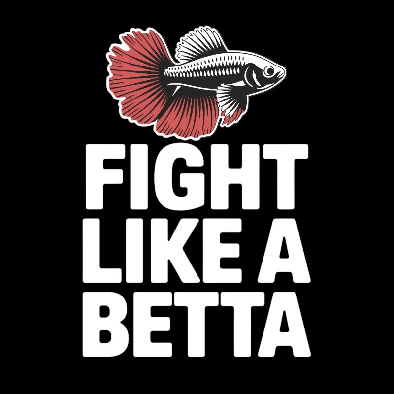 Combattez comme un bêta - Design de poisson amusant