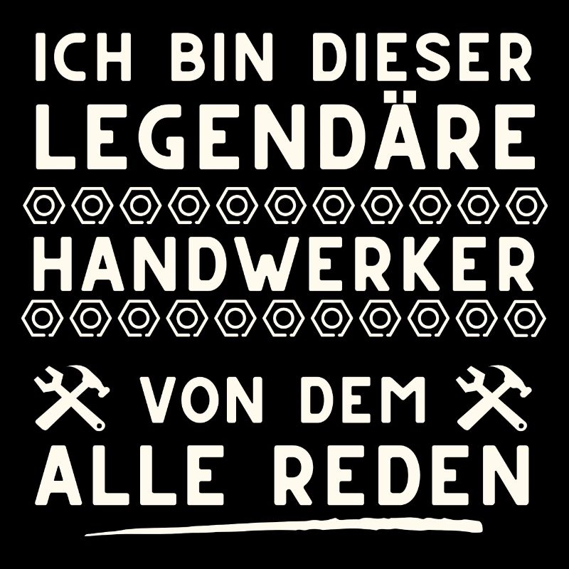 legendäre handwerker geschenk idee spruch