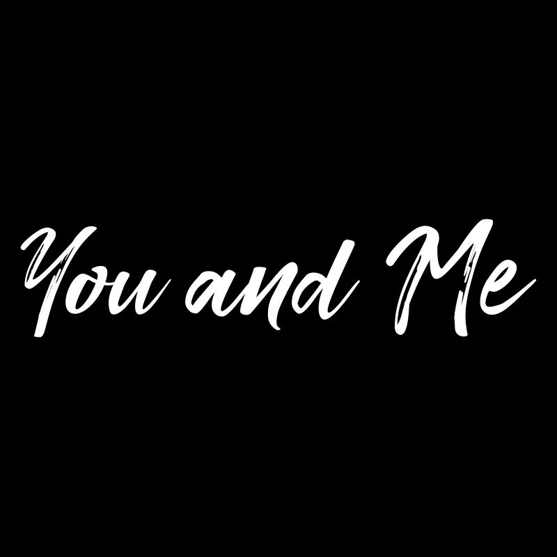 Toi et moi aimons
