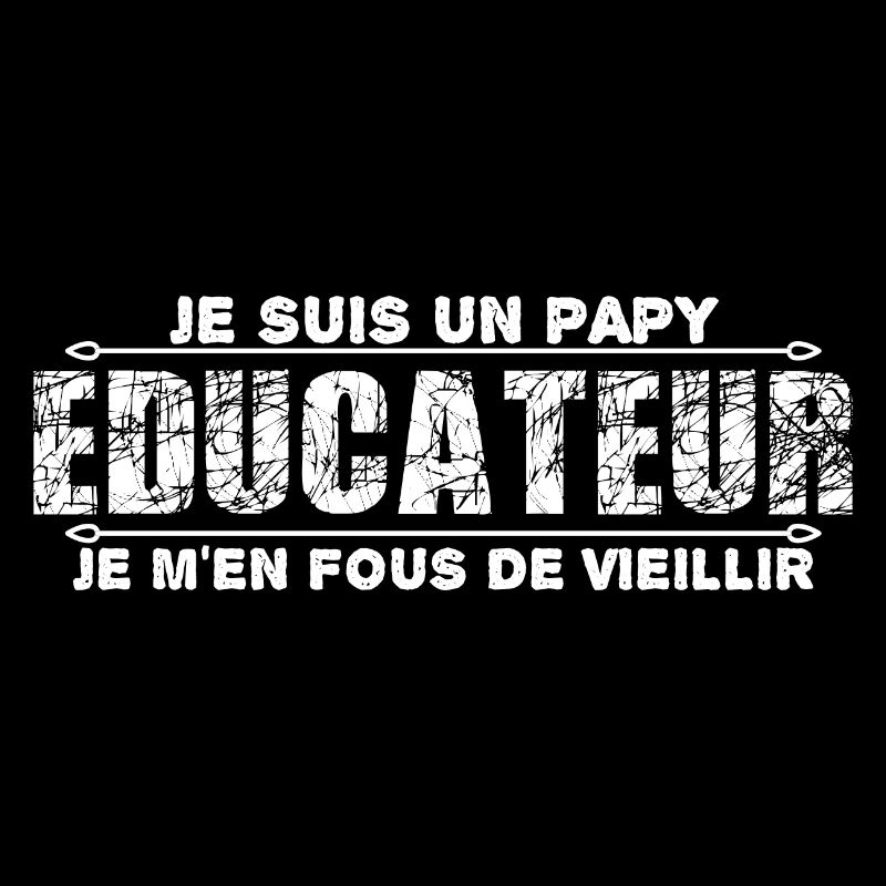je suis un papy éducateur cadeau de papy
