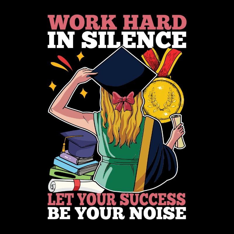 Work Hard In Silence Let Your Success Be Your