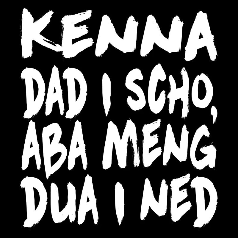 Kenna dad i scho...