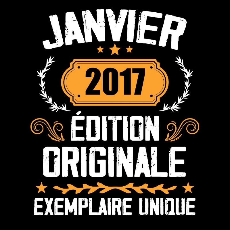 Anniversaire Cadeau Millésime Janvier 2017 - 2017