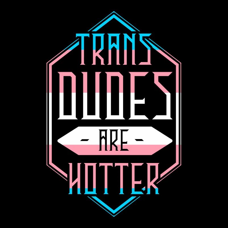 Trans Dudes sont plus chauds