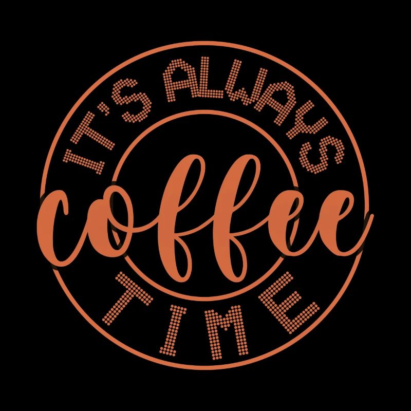 it is allways coffe time.