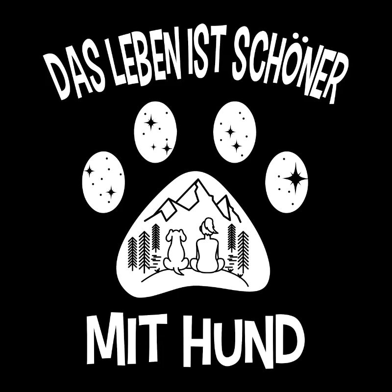 Das Leben ist schöner Mit Hund Geschenk Hündchen