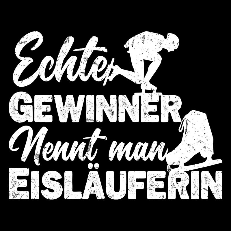 Eisläuferin Eislaufen Eiskunstläuferin Spruch
