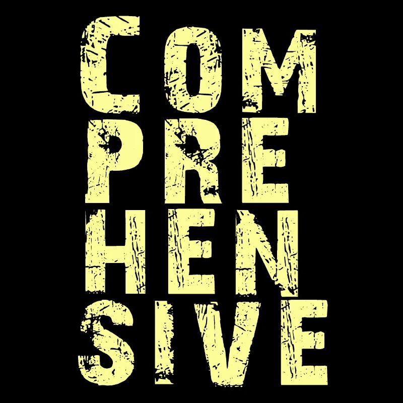 Explorez tous les aspects de COMPREHENSIVE