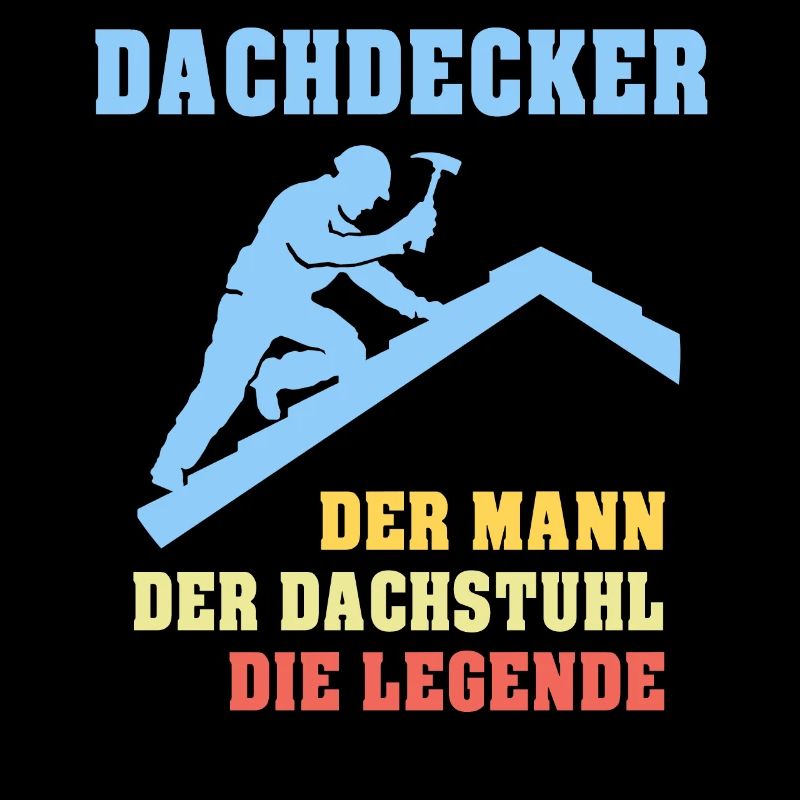 Dachdecker Sprüche Dachdecken