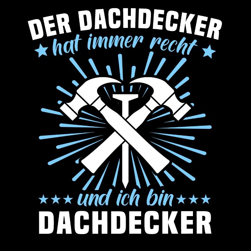 Dachdecker Sprüche Dachdecken