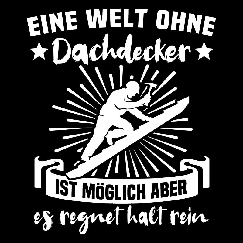 Dachdecker Dachdecken
