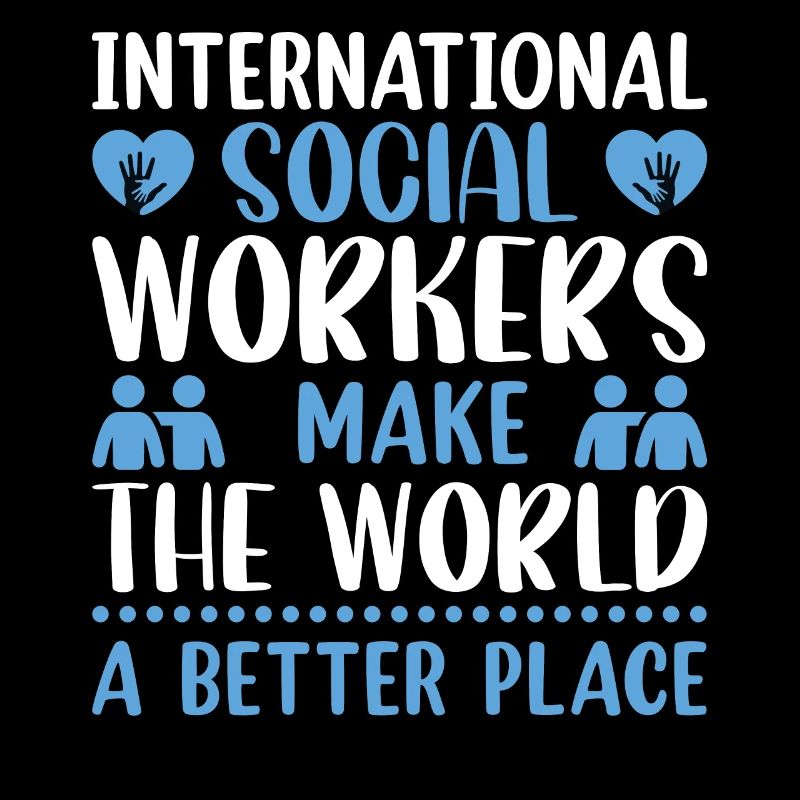 International Social Workers Make The World A
