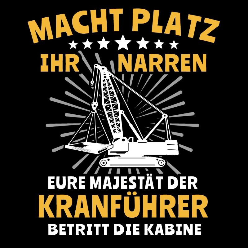 Kranführer Kranfahren Kranfahrer Kran