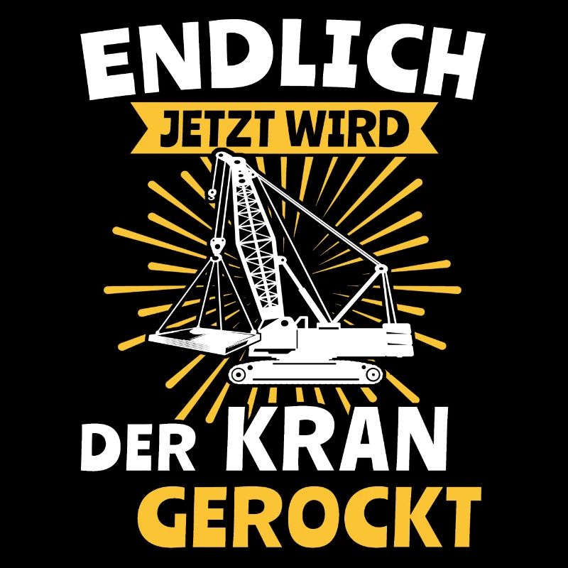 Kranführer Kranfahren Kranfahrer Kran