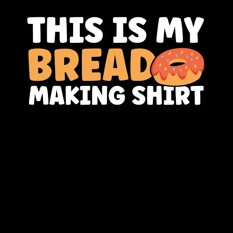 Brotbacken Geschenk Bäckerei Zitat Bäcker