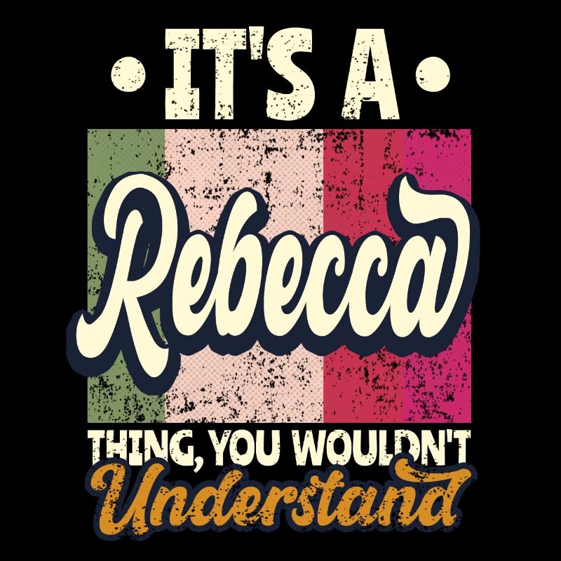 Rebecca Name Gift Personalized Saying Funny