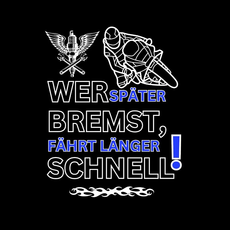 Motorrad - WER SPÄTER BREMST IST LÄNGER SCHNELL