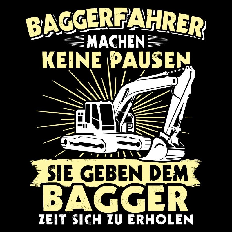 Baggerführer Bagger Baggerfahrer