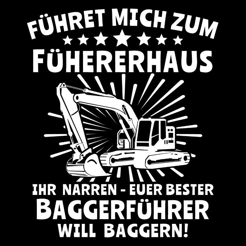 Baggerführer Bagger Baggerfahrer