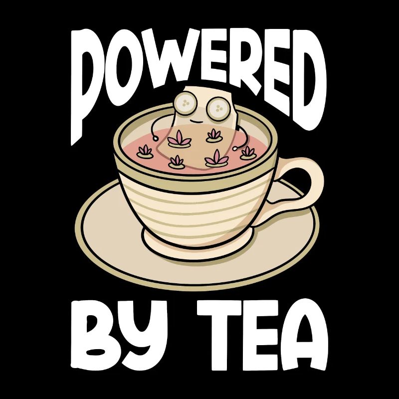 Tea Lover Tea Drinker Quotes Powered By Tea