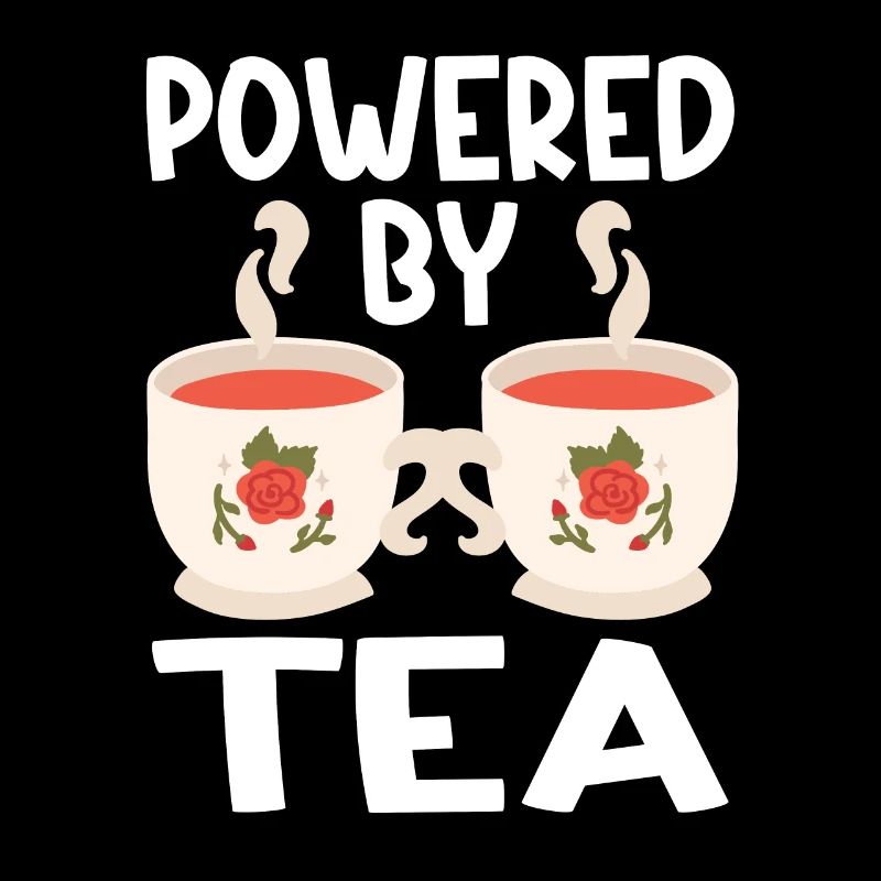 Tea Lover Tea Drinker Quotes Powered By Tea