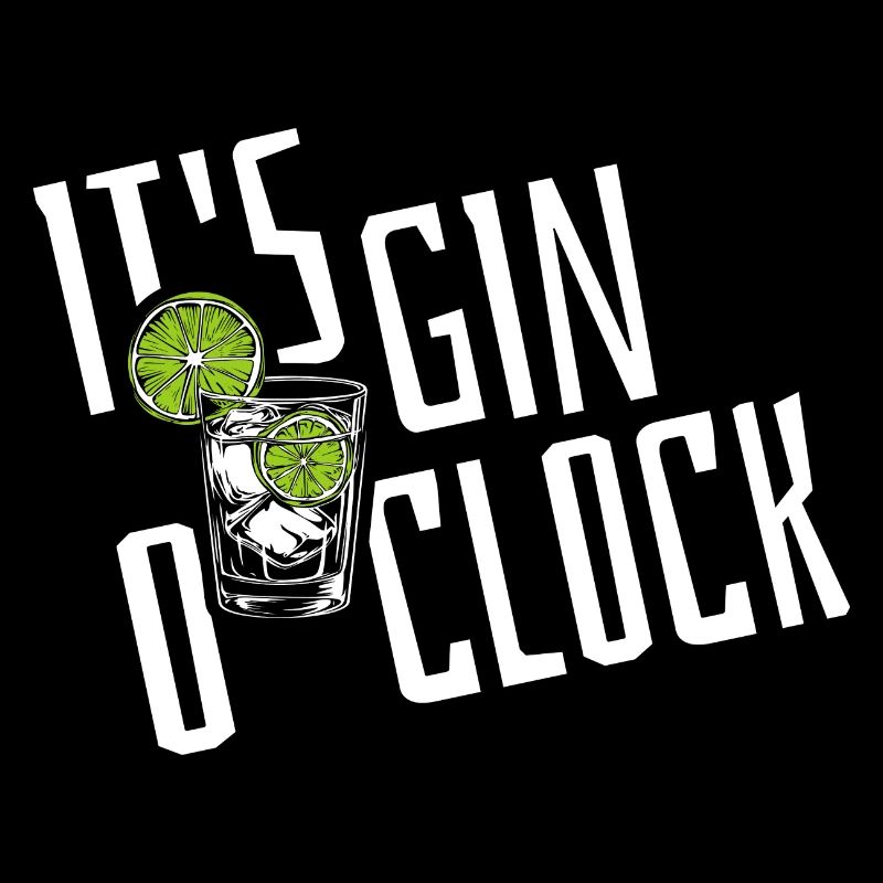 It's Gin o'clock - Saying - Word Play
