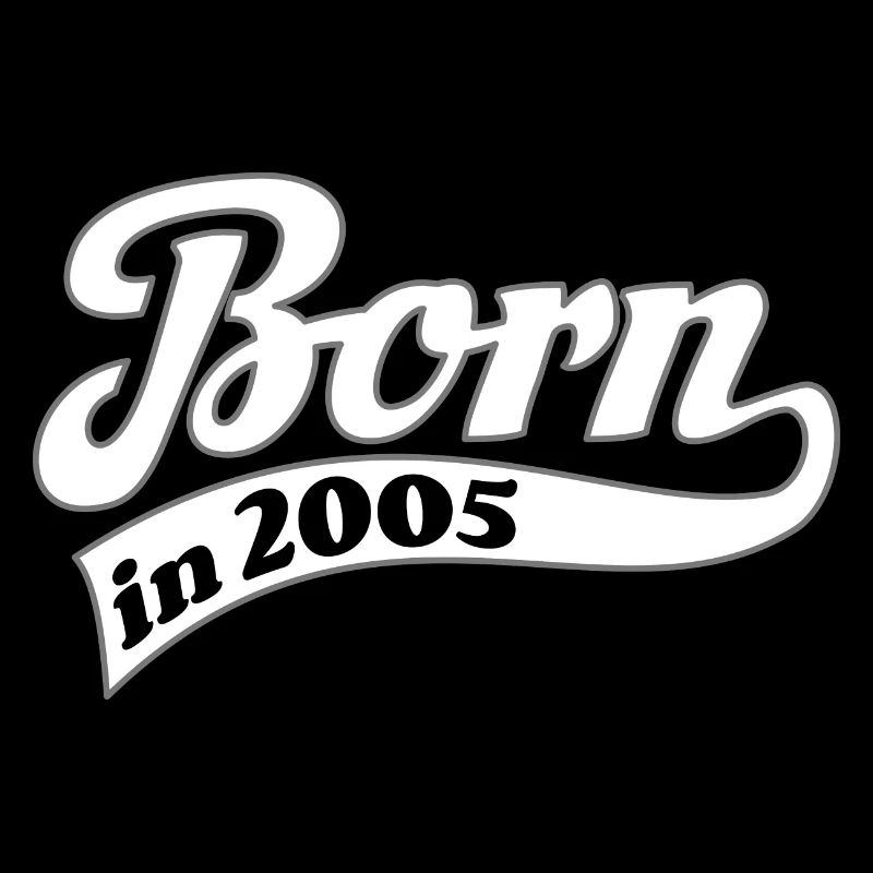 Né en 2005 - Édition Limitée Anniversaire