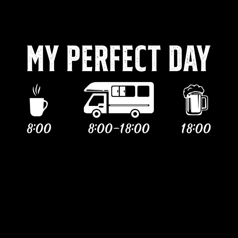 Perfect Day Coffee Camping Car Humor Gift