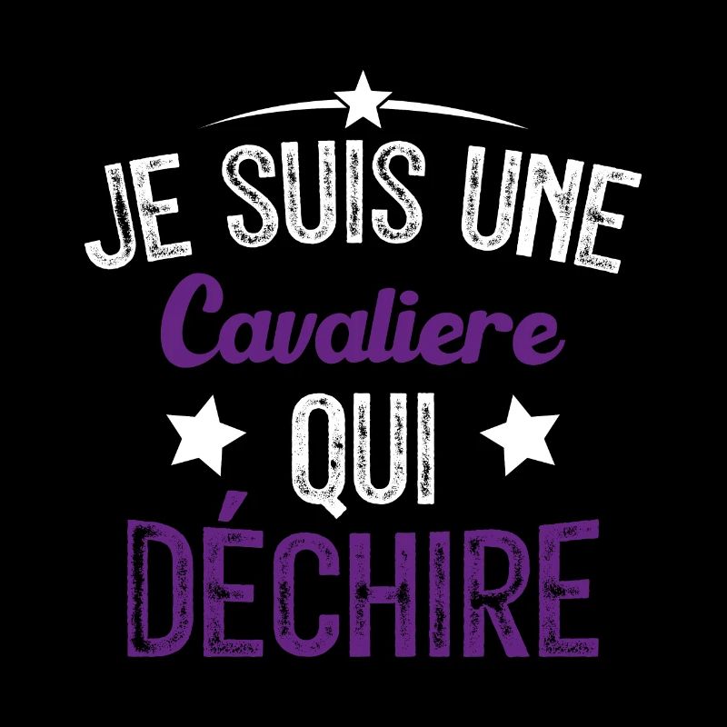 Je suis une Cavalière Qui Déchire