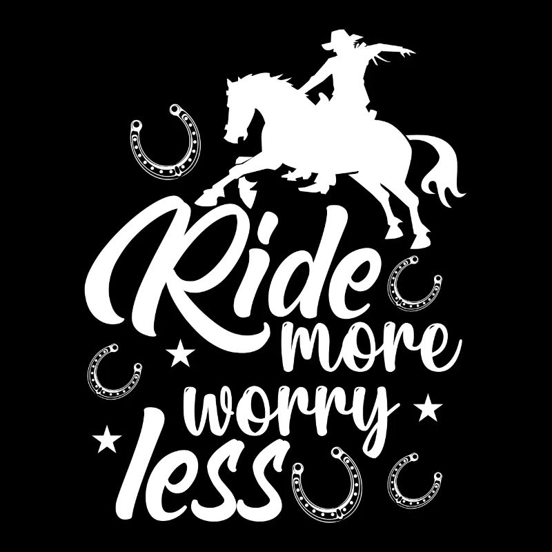 Ride More, Worry Less - (2)