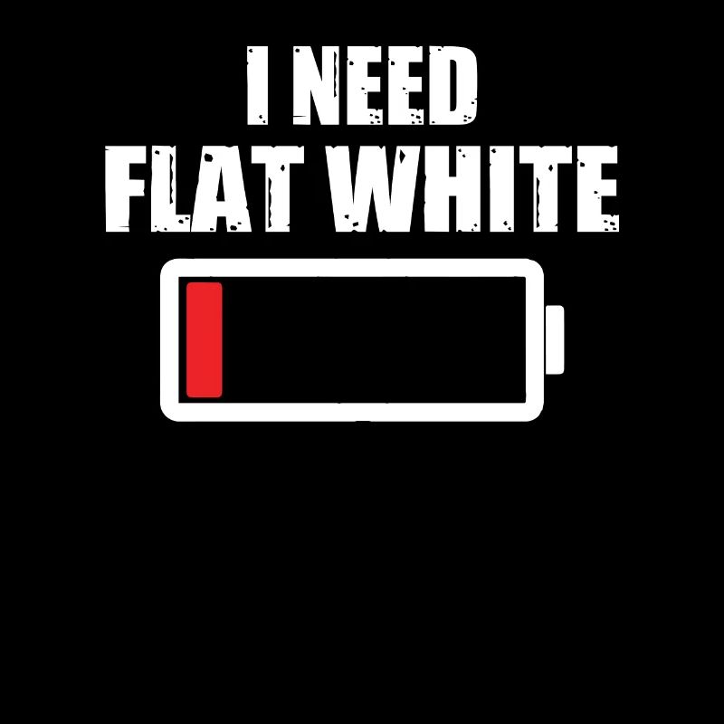 Ich Brauche Flat White Kaffeetrinker