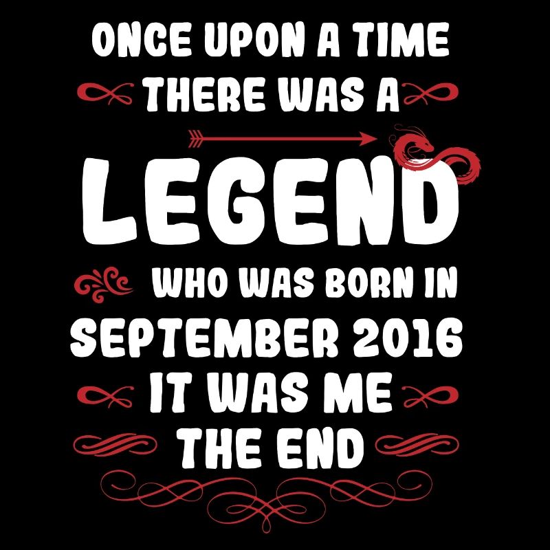 Es war einmal eine Legende. September 2016 Geburts