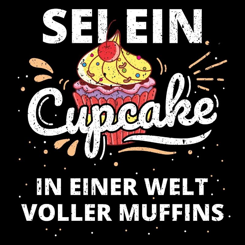 Cupcake Spruch Muffins Kuchen Backen Geschenk Süß