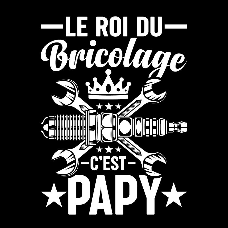 Le Roi Du Bricolage C'est Papy
