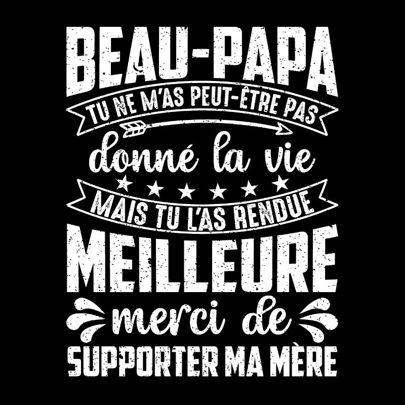 Beau-papa Merci De Supporter Ma Mère