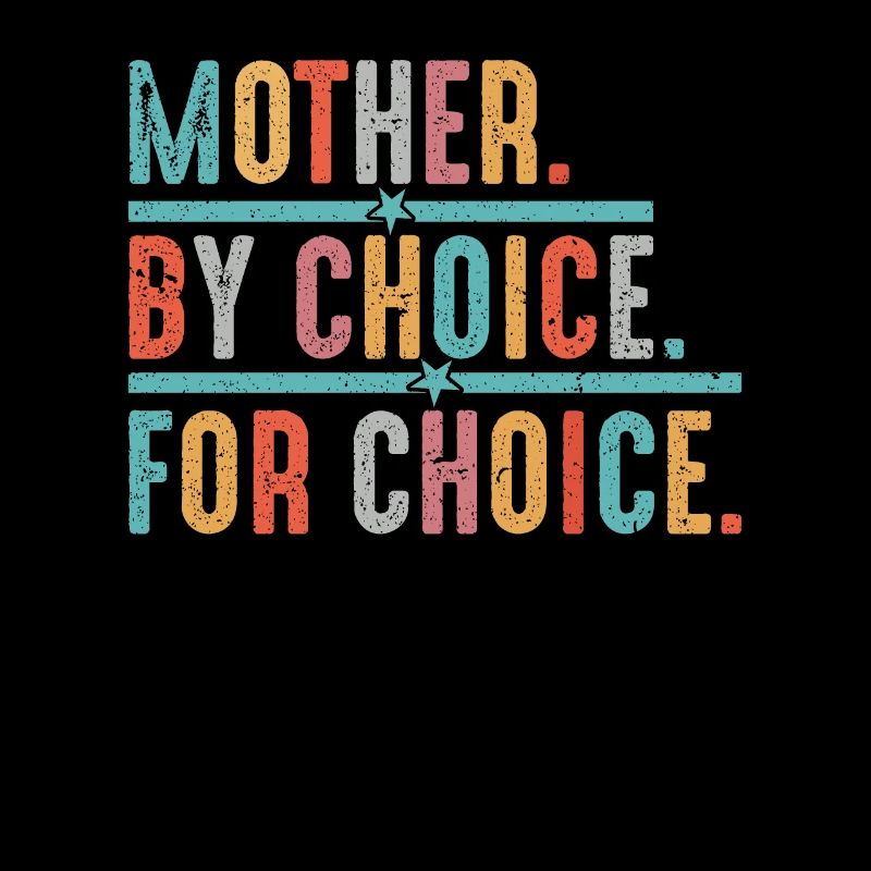 Mother by Choice