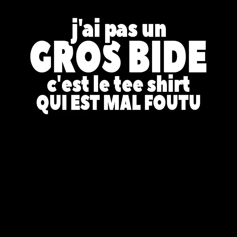 J'ai Pas Un Gros Bide