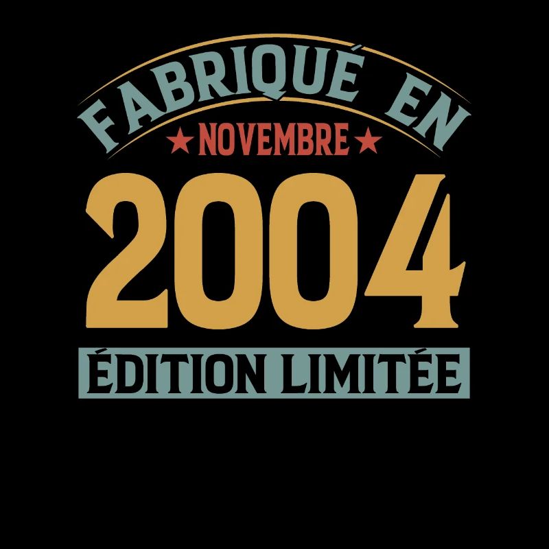 Fabriqué En Novembre 2004 Édition Limitée