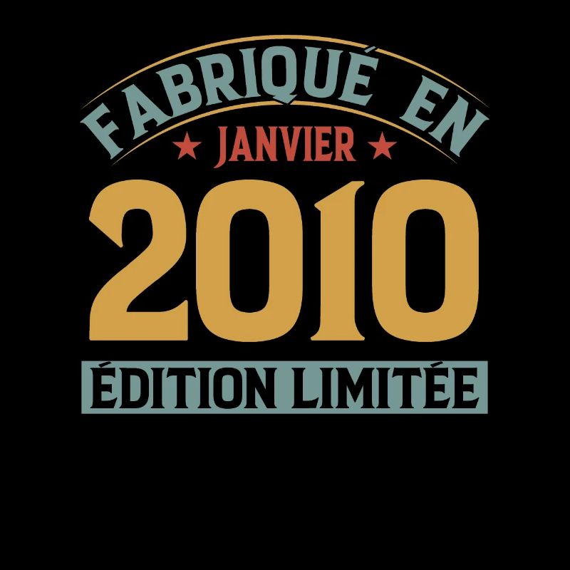 Fabriqué En Janvier 2010 Édition Limitée