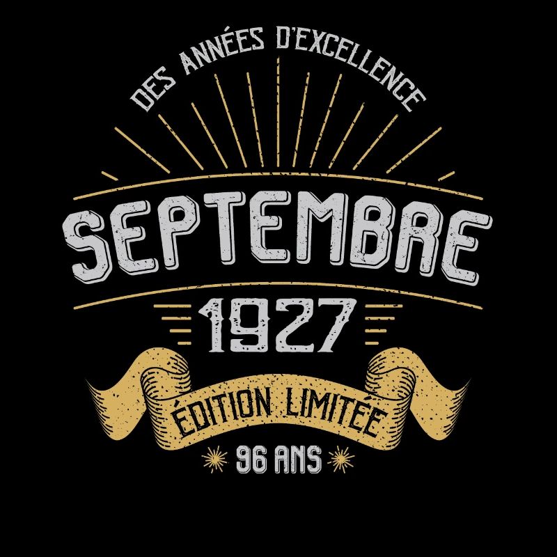 MILLÉSIME SEPTEMBRE 1927 ÉDITION LIMITÉE