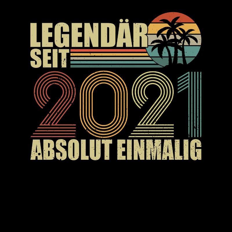 Vintage Legendary since 2021 Geburtstag