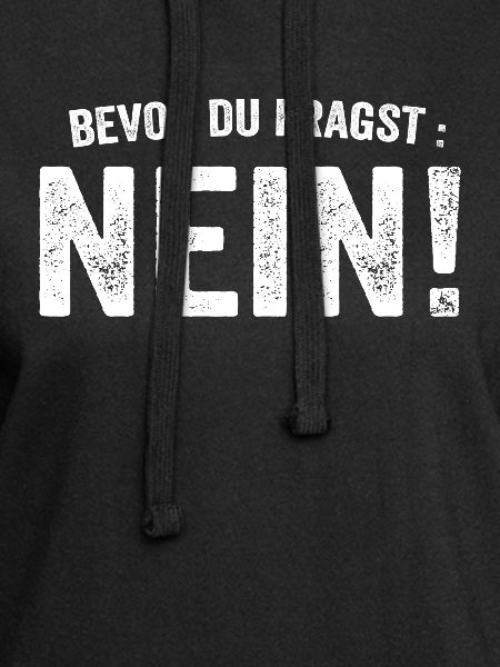 Vor der Frage: Nein