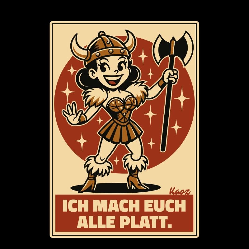 Vikinger Kriegerin Comic Stil mit Axt und Spruch