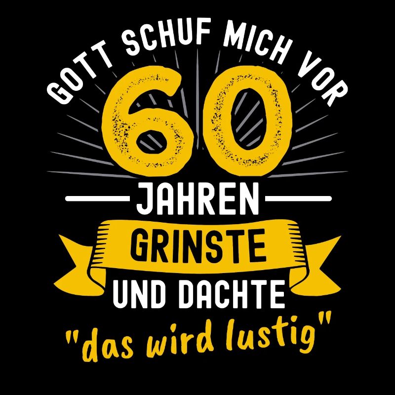 60 Geburtstag Das Wird Lustig Spruch Geschenk